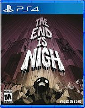 The End is Nigh - Playstation 4