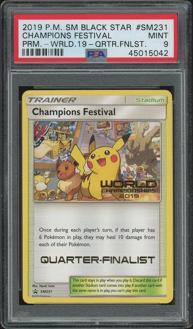 PSA 9 Champions Festival Quarter Finalist Worlds 2019 Black Star Promo SM231