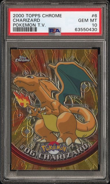 PSA 10 Charizard #06 Topps Chrome Pokemon T.V.