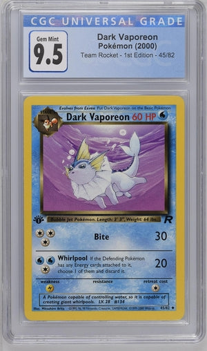 CGC 9.5 Dark Vaporeon 45/82 Team Rocket 1st Edition