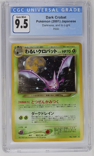 CGC 9.5 Dark Crobat No. 169 JAPANESE Darkness, and to Light