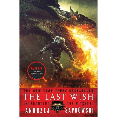 The Last Wish - The Witcher Vol. 1