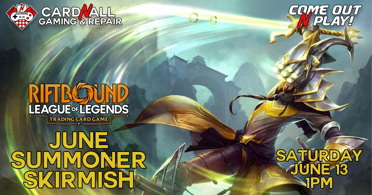 Riftbound Summoner Skirmish: June 13th at 1PM at New Cut