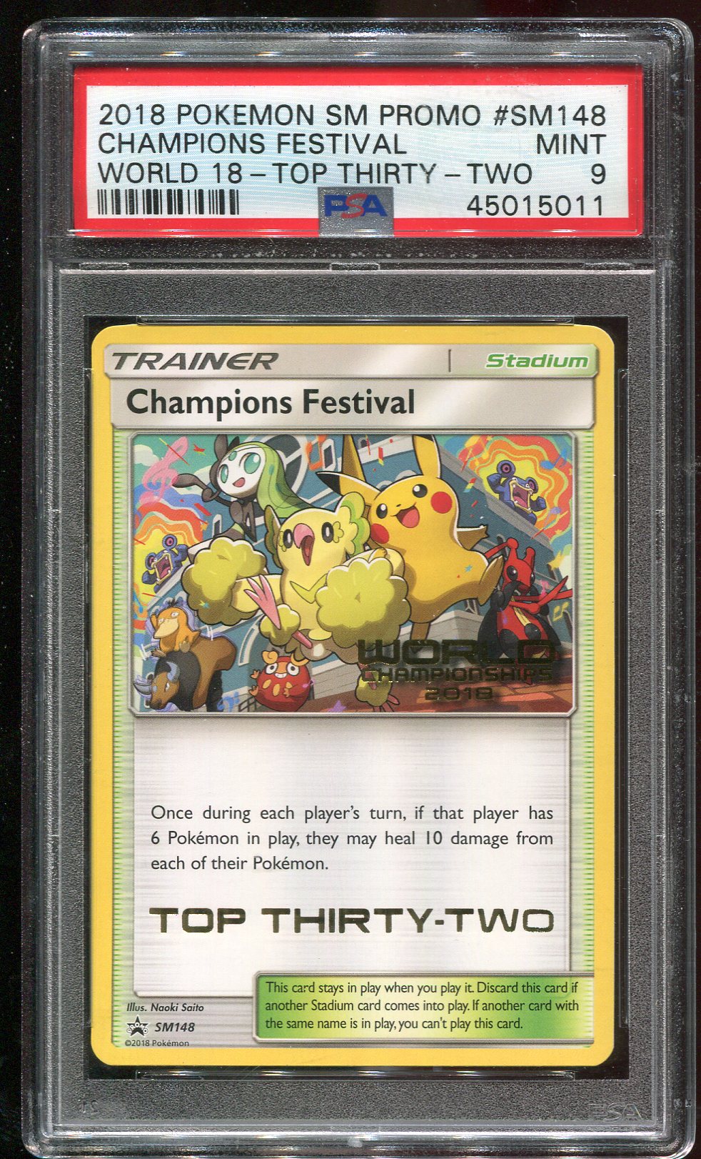 PSA 9 Champions Festival SM148 Top 32 World Champions Promo
