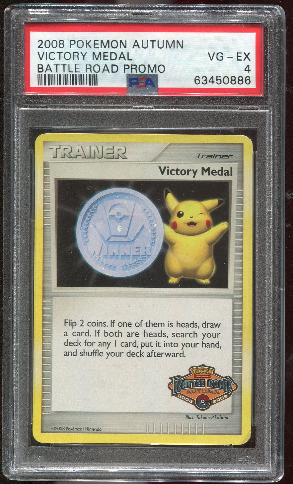 PSA 4 Victory Medal 2008 Battle Road Promo (scratched slab)