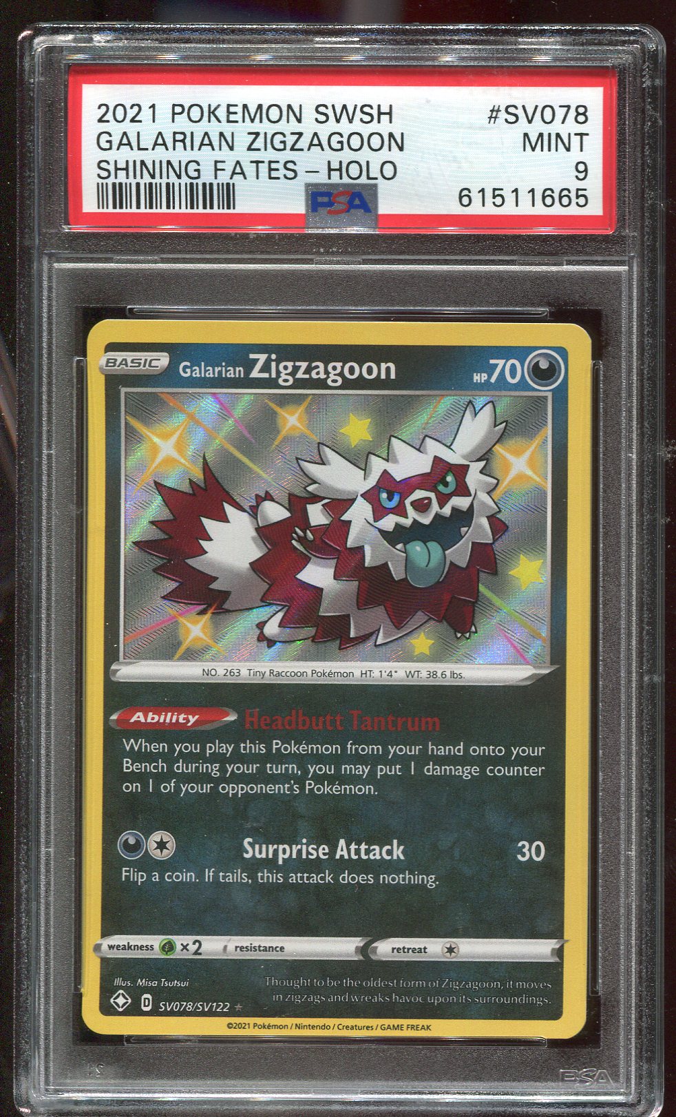 PSA 9 Galarian Zigzagoon SV08/SV122 Shining Fates Holo 665