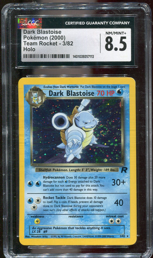 CGC 8.5 Dark Blastoise 3/82 Team Rocket (slight scratches on slab)