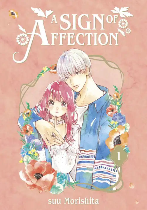 A Sign of Affection Vol. 1
