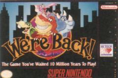 We're Back A Dinosaur Story - Super Nintendo