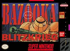 Bazooka Blitzkrieg - Super Nintendo